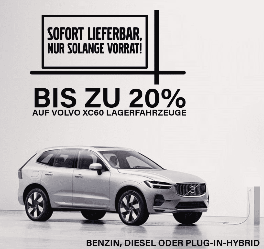 20% Rabatt auf Volvo XC60 Lagerfahrzeuge